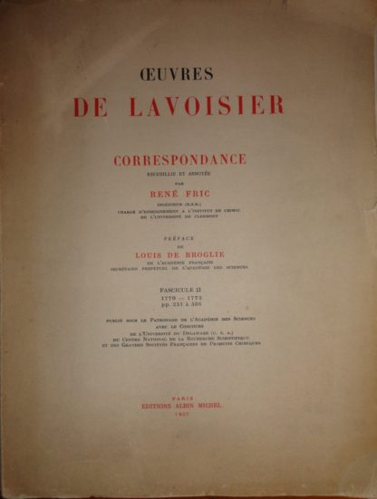 Œuvres de Lavoisier. Correspondance, recueillie et annotée par René FRIC