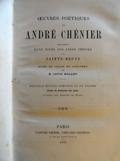 Œuvres poétiques d'André CHÉNIER - par St BEUVE et M. Louis MOLAND