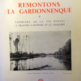 Remontons la Gardonnenque - André BERNARDY