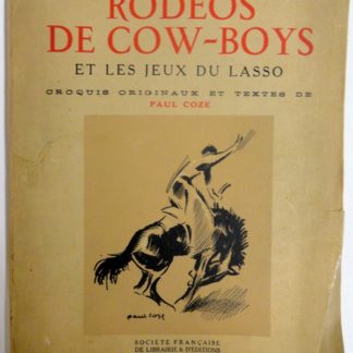 Rodéos de cow-boys et les jeux du lasso‎
