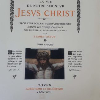La Vie de Notre Seigneur Jésus Christ, James TISSOT