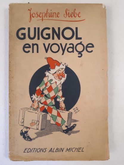 Guignol en voyage - Joséphine SIEBE
