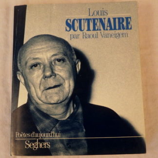 Louis Scutenaire, par Raoul Vaneigem