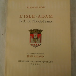 Blanche Vogt, L'Isle-Adam
