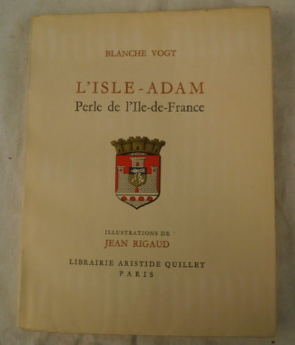 Blanche Vogt, L'Isle-Adam