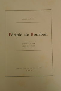 Marcel Gaultier, Périple de Bourbon,