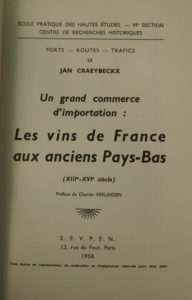 Jan Craeybeckx, les vins de France aux anciens Pays-Bas, XIII-XVI siècle