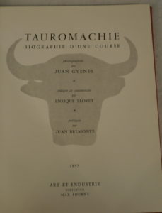 Tauromachie, Jouan Gyenes, Enrique LLovet, Juan Belmonte