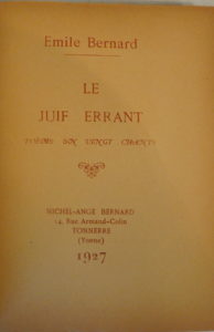 Emile Bernard, le Juif Errant