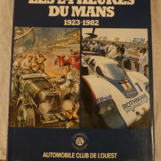 Les 24 heurs du Mans, 1923-1982, Geo Ham