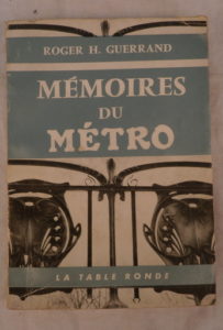 Roger H. Guerrand, Mémoires du Metro 