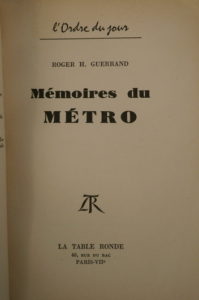 Roger H. Guerrand, Mémoires du Metro 