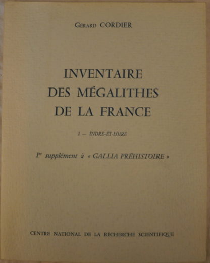 Gérard Cordier, Inventaire des Mégalithes de la France, Indre et Loire