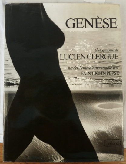 Lucien Clergue, Genèse, Saint-John Perse