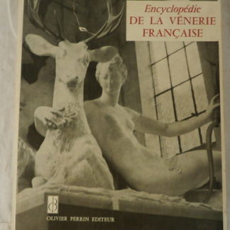 Encyclopédie de la vènerie française