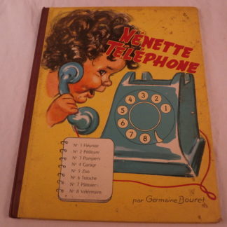 Germaine Bouret, Nénette Téléphone