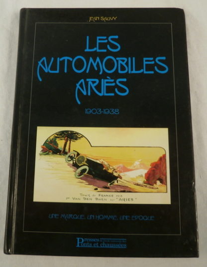 Jean Sauvy, Les Automobiles Ariès, 1903-1938