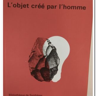 L'objet créé par l'Homme, (Dir) Kepes Gyorgy. 1968 / 230 pages. Relié avec jaquette au format : 23,5 x 28 cm. Editions la Connaissance.