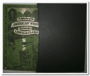 Pathfinders of the American West: The Journals of Lewis & Clark 