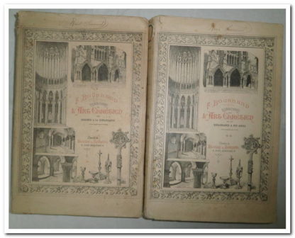 Histoire de l'art chrétien des origines à la renaissance ( 2 volumes ) - François Bournand