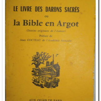 Le livre des Darons Sacrés ou la Bible en Argot