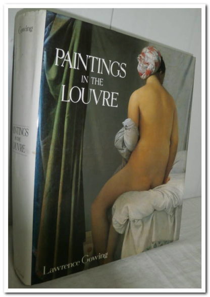 Paintings in the Louvre-Lawrence Gowing