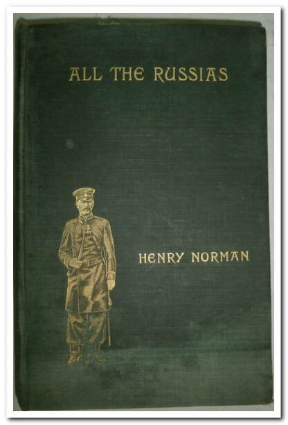 All The Russias-Henry Norman.