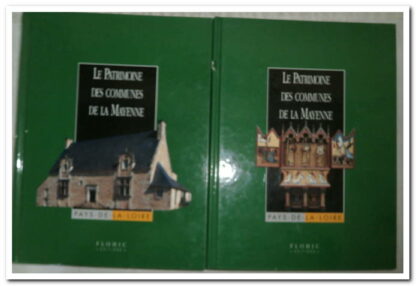 Le Patrimoine des communes de la Mayenne.