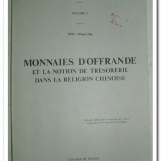 MONNAIES D'OFFRANDE - Hou Ching-Lang