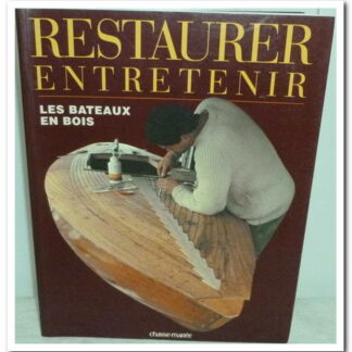 RESTAURER ENTRETENIR LES BATEAUX EN BOIS - Douarnenez.