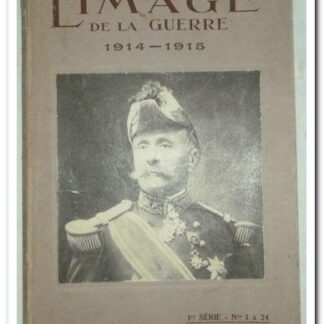 L'Image De La Guerre N°1 à 24 de journal - Les Hindous à Marseille.