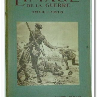 L'Image de la guerre N° 25 Avril 1915 - Les Tirailleurs Algériens.