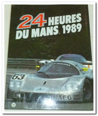 AUTOMOBILE: 24 HEURES DU MANS 1989 - Christian Moity