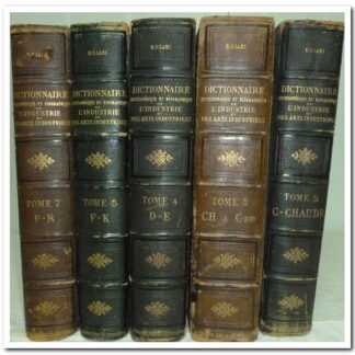 Présentation Dictionnaire Encyclopédique Et Biographique De L'industrie Et Des Arts Industriels - LAMI EO.