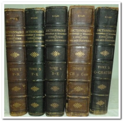 Présentation Dictionnaire Encyclopédique Et Biographique De L'industrie Et Des Arts Industriels - LAMI EO.