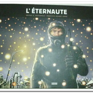 L'éternaute Tome 1 - Hector G.