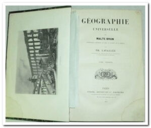 Géographie complète et universelle- Malte-Brun. Tome 1, 2, 3 , 4, 5, 6.