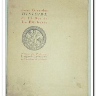 Histoire du 15 rue de la Bûcherie‎ - Jean GIRARDOT‎.