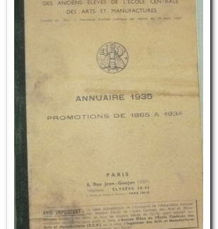 ANNUAIRE DE L'ASSOCIATION AMICALE DES ANCIENS ÉLÈVES DE L’ÉCOLE CENTRALE DES ARTS ET MANUFACTURES.