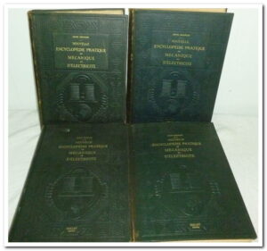 NOUVELLE ENCYCLOPEDIE PRATIQUE DE MECANIQUE ET D ELECTRICITE - 4 tomes - HENRI DESARCES