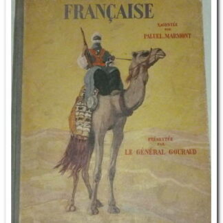 L'EPOPEE COLONIALE FRANÇAISE, RACONTÉE A LA JEUNESSE - PALUEL-MARMONT.