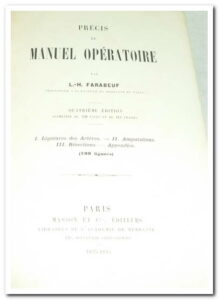 Précis de manuel opératoire - L.-H. Farabeuf