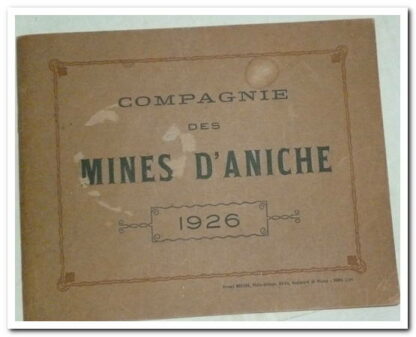 Compagnie Des Mines d'Aniche - 1926. Album Polycopié.