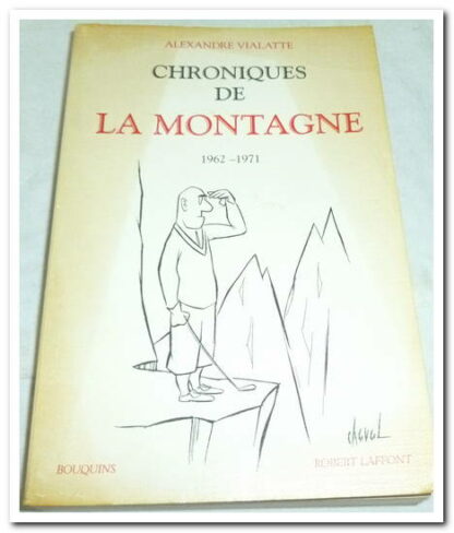Chroniques de La Montagne - Alexandre Vialatte.