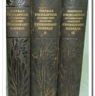 Nouvelle Encyclopedie Autodidactique Illustrée d'enseignement moderne en 3 volumes - Aristide Quillet.