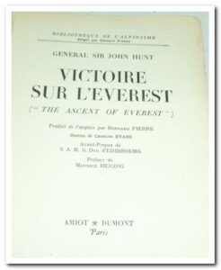 Victoire sur l'Everest - Général Sir John Hunt