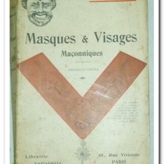 JEAN BIDEGAIN - MASQUES & VISAGES MACONNIQUES JEAN BIDEGAIN - MASQUES & VISAGES MACONNIQUES JEAN BIDEGAIN - MASQUES & VISAGES MACONNIQUES