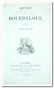  ŒUVRES COMPLÈTES DE BOURDALOUE DE LA COMPAGNIE - BOURDALOUE