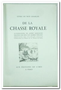 Livre du Roy Charles. De la chasse du cerf - Roy Charles