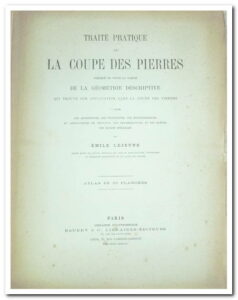 Traité pratique de la coupe des pierres - Émile Lejeune 